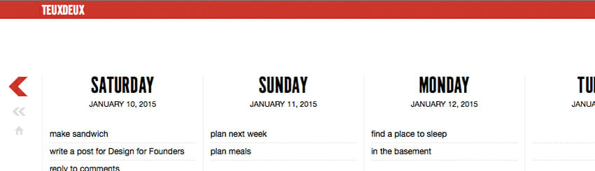 TeuxDeux is an app that basically only does one thing — saves tasks for different days.
