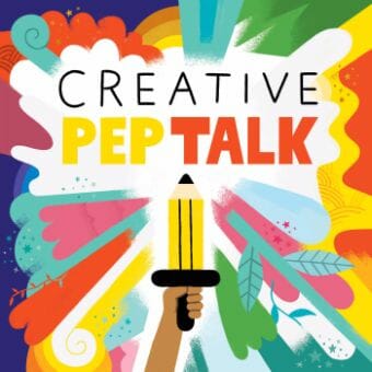 creative pep talk podcast cover art